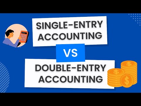 Single vs Double Entry Accounting Explained for Beginners