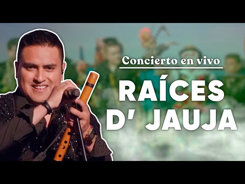 Raíces D' Jauja CONCIERTO COMPLETO EN VIVO | Noche Tunantera