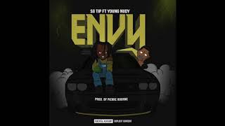 SG Tip feat. Young Nudy - "Envy" OFFICIAL VERSION