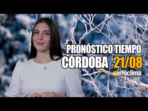 Pronóstico para el 21 de agosto de 2026. Córdoba - Argentina - Infoclima TV