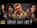 Good Bad Ugly Full Movie Ajith Kumar Trisha Krishnan Arjun Das 720P FULL HD Facts Story