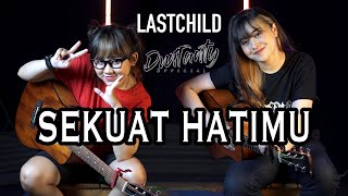 Download lagu SEKUAT HATIMU LASTCHILD... mp3