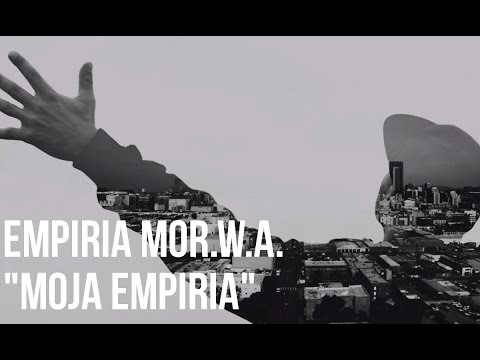 EMPIRIA (WIGOR/PEPER) - Moja Empiria (official video)