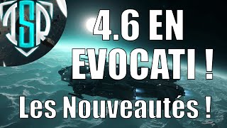 Star Citizen: Version 4.6 in Evo Test! Night Vision / New Event! (4.5 Live / 4.6 PTU Evo)