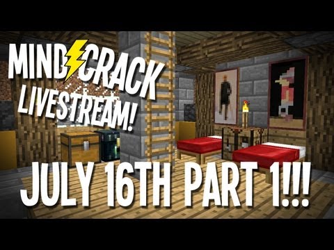 Generikb's MEGALIVESTREAM™: MindCrack - July 16th! Part 1 of 3 ;-)