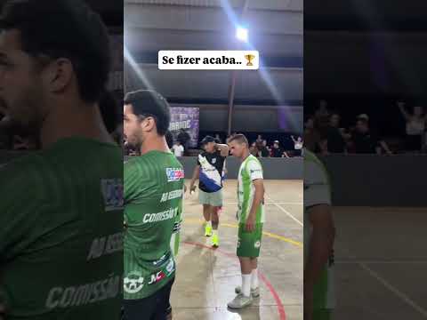 Se fizer acaba! não quero que acabe agora não kkk... Final campeonato de futsal em Acrelândia-acre