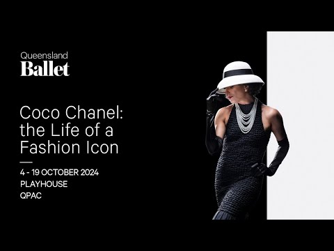 2024 Coco Chanel: the Life of a Fashion Icon | Queensland Ballet