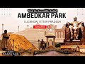 Ambedkar Park Lucknow Ambedkar Park Walking Tour Ambedkar Park Ambedkar Memorial Park