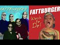 Work To Do - FATTBURGER- 2004