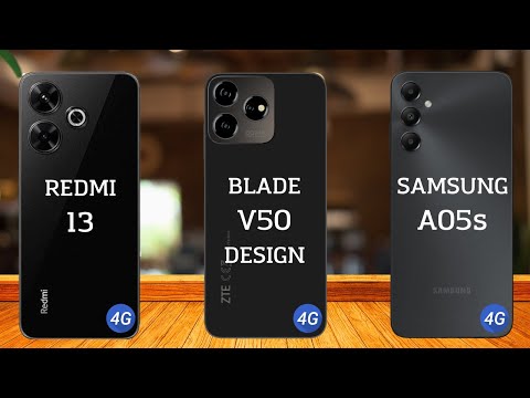Redmi 13 vs ZTE Blade V50 Design vs Samsung A05s
