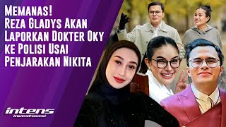 Download lagu Reza Gladys Akan Laporkan Dokter Oky ke Polisi Usai Penjarakan Nikita | Intens Investigasi |Eps 5912 mp3 Download lagu Reza Gladys Akan Laporkan Dokter Oky ke Polisi Usai Penjarakan Nikita | Intens Investigasi |Eps 5912 mp3
