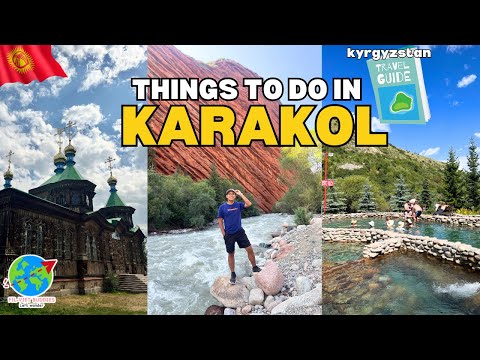 🇰🇬 Why You MUST VISIT KARAKOL, KYRGYZSTAN | KARAKOL TRAVEL GUIDE 2024 #kyrgyzstan #travel