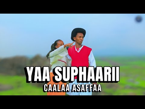 Caalaa Asaffaa new OROMO music 