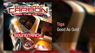 Tiga - Good As Gold - Need for Speed: Carbon Own the City Soundtrack