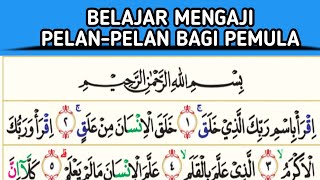 Download lagu Belajar Mengaji Pelan-Pelan bagi Pemula: Surah Al-'Alaq cara mudah cepat bisa membaca Al-Qura'n mp3 Download lagu Belajar Mengaji Pelan-Pelan bagi Pemula: Surah Al-'Alaq cara mudah cepat bisa membaca Al-Qura'n mp3