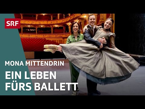Im Ballett Zürich - Zwischen Leiden und Leidenschaft | Mona mittendrin 2023 | SRF
