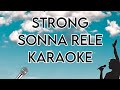Strong Sonna Rele Karaoke