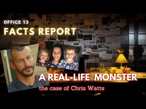 The Case of Chris Watts