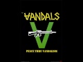 the Vandals- pirates life