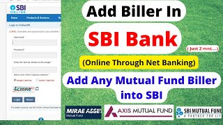 Mutual Fund Biller Add In SBI Online Through Net Banking ||  Any Biller add in SBI ||