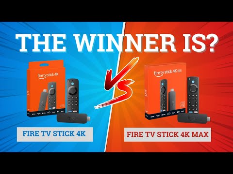 Fire TV Stick 4K MAX vs Fire TV Stick 4K Which is BEST for Streaming?