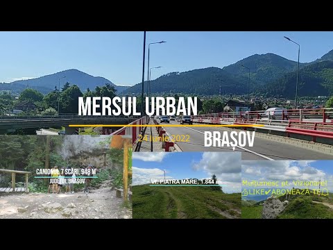 Dârste - Dâmbu Morii - Canionul 7 Scări, 948 m.→ Vf. Piatra Mare, 1.844 m. Brașov (24 Iunie 2022)