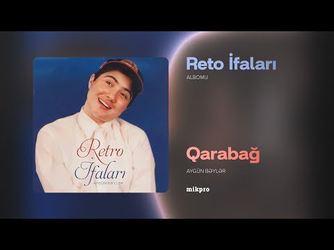 Aygün Bəylər — Qarabağ (Rəsmi Audio)