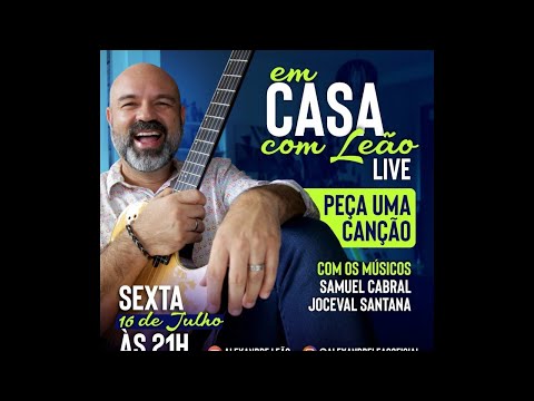 Live EM CASA COM LEÃO - 16/07/2021.