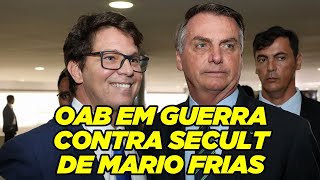OAB em Guerra contra SECULT de Mario Frias