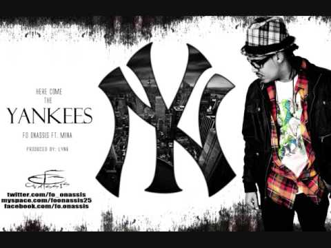 Here Come The Yankees ( Fo Onassis Ft. Mina) PRODUCED BY LYNX