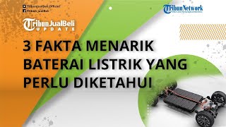 Ini 3 Fakta Menarik Baterai Listrik, Harganya Bisa Mencapai 40-60 Persen Lebih Mahal dari Mobilnya