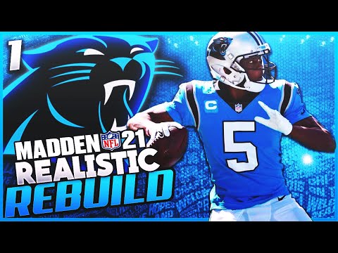 Is Teddy Bridgewater a Franchise QB? | Realistic Rebuild of the Carolina Panthers Ep 1 | Madden 21