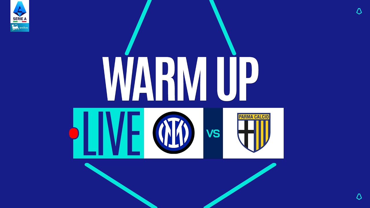 🔴 LIVE | Warm up | INTER-PARMA | Serie A Enilive 2025/26