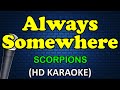 ALWAYS SOMEWHERE Scorpions HD Karaoke