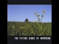 The Future Kings of Nowhere - Like a Staring Contest [Karaoke]