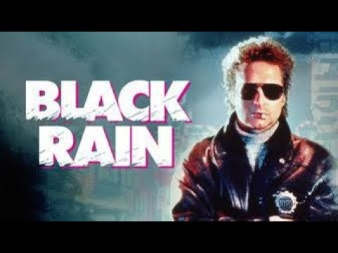 Black Rain (1989) Movie- Michael Douglas, Andy Garcia, Ken Takakura | Facts & Reviews