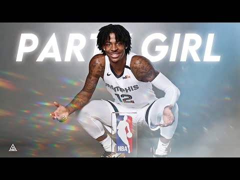 Ja Morant ROTY Mix | "Party Girl” (w/StaySolidRocky)