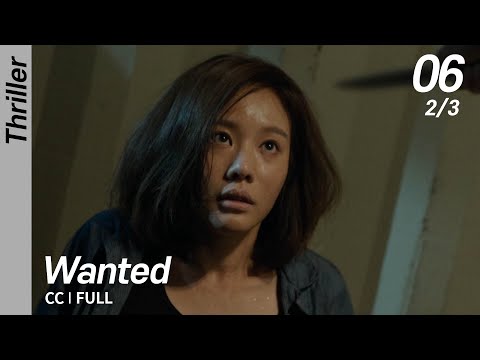 [CC/FULL] Wanted EP06 (2/3) | 원티드