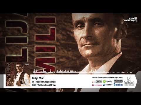 MILIJA MILIC - HAJDE JOVO, HAJDE JOVANE