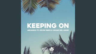 Keeping on (feat. Kevin Paris & Oscar Del Amor)