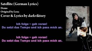 Satellite (Lena Meyer-Landrut) [German Vocals] DEMO