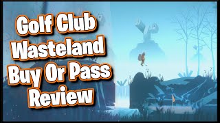 Golf Club Wasteland Buy Or Pass Review || MumblesVideos Game Review Nintendo Switch