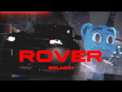 Selmon - Rover (prod. canosh)