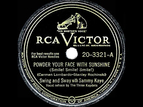 1949 HITS ARCHIVE: Powder Your Face With Sunshine - Sammy Kaye
