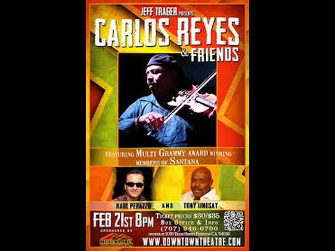 Carlos Reyes and Friends "What's Going On" featuring Tony Lindsay