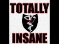 Totally Insane - Thug Niggaz