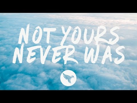 Hannah Jane Lewis - Not Yours Never Was (Lyrics)