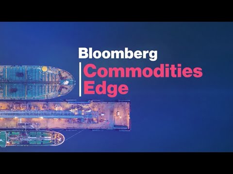 'Bloomberg Commodities Edge' (03/05/2020) - Full Show