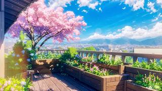 Spring Flower Rooftop 🍃 Lofi Spring Vibes 🍃 Morning Lofi Songs To Calm Down And Feel Peaceful