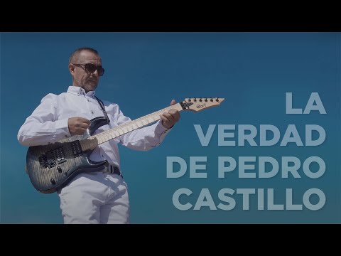 LA VERDAD DE PEDRO CASTILLO - Iber Maraví Olarte